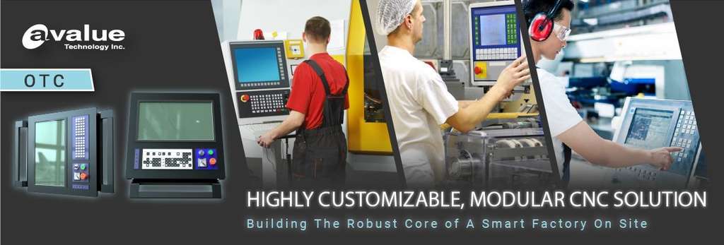 Avalue Highly Customizable Modular CNC Solution