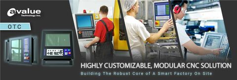 Avalue Highly Customizable Modular CNC Solution